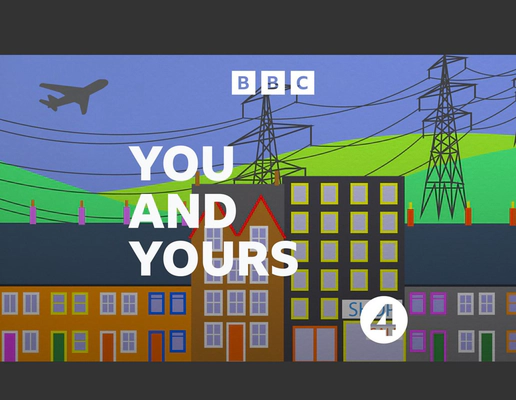 A cartoon illustration of a row of terraced houses set in front of green hill, with two electricity pylons placed across it. Overlayed onto this is the BBC logo, the text 'You and yours', and the BBC Radio 4 logo. A cartoon illustration of a row of terraced houses set in front of green hill, with two electricity pylons placed across it. Overlayed onto this is the BBC logo, the text 'You and yours', and the BBC Radio 4 logo.